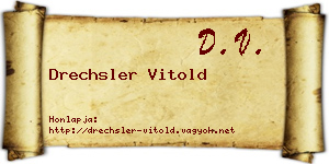 Drechsler Vitold névjegykártya